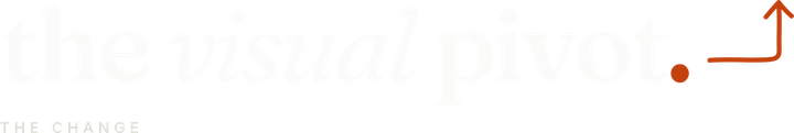 The Visual Pivot logo, tagline THE CHANGE, home